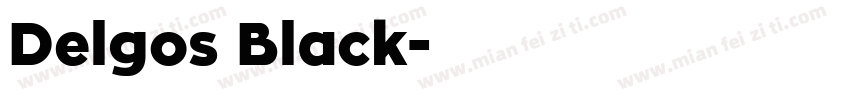 Delgos Black字体转换